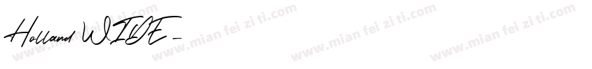 Holland WIDE字体转换
